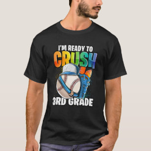 Kids I'm Ready To Crush 3rd Grade Baseball Boys T-Shirt