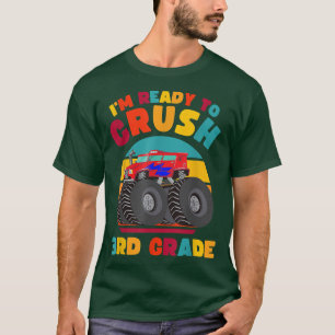 Kids I'm Ready to Crush 3rd Grade School Monster T T-Shirt