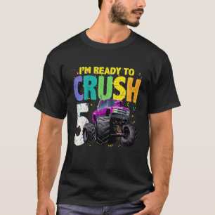 Kids I'm Ready To Crush 5 Monster Truck 5th Birthd T-Shirt
