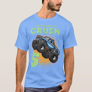 Kids I'm Ready to Crush 5 Monster Truck 5yr Old Bi T-Shirt