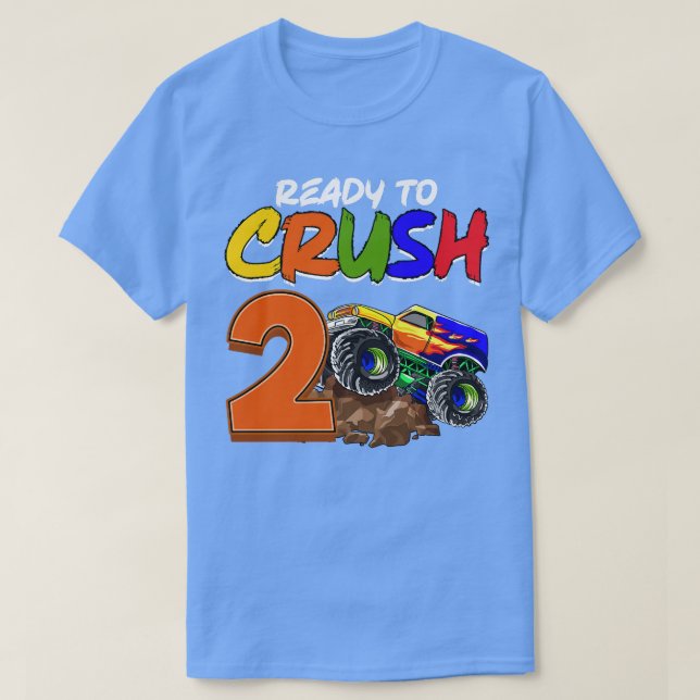 Kids I'm Ready To Crush Being 2 Monster Truck Birt T-Shirt (Design Front)