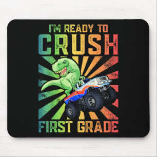 Kids I'm Ready To Crush First Grade Tee Mouse Pad