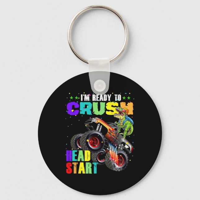Kids I'm Ready To Crush Head Start Dinosaur Monste Key Ring (Front)