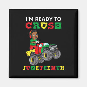 Kids I'm Ready To Crush Juneteenth Funny Gamer Boy Magnet