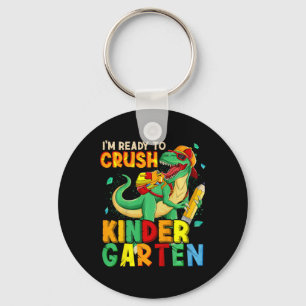 Kids I'm Ready To Crush Kindergarten Back To Schoo Key Ring