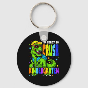 Kids I'm Ready to Crush Kindergarten Dinosaur 1st Key Ring