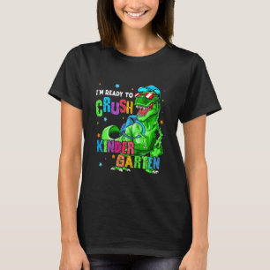 Kids I'm Ready To Crush Kindergarten Dinosaur Boys T-Shirt