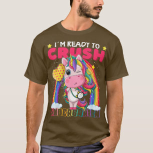 Kids I'm Ready To Crush Kindergarten Girl Back To T-Shirt