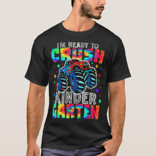 Kids I'm Ready To Crush Kindergarten Monster Truck T-Shirt