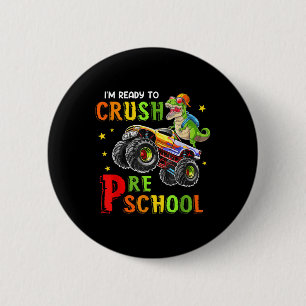 Kids Im Ready To Crush Pre-k Dinosaur Back To Scho 6 Cm Round Badge
