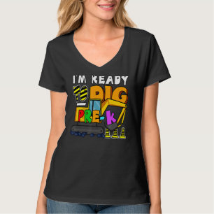 Kids I'm Ready To Crush Pre K Excavator Vehicle Di T-Shirt