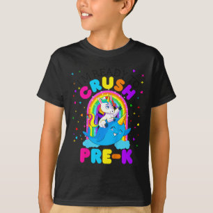 Kids I'm Ready To Crush Pre K Unicorn Ck To School T-Shirt