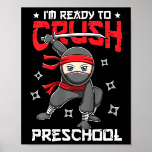 Kids I'm Ready To Crush Preschool Back to School N Poster
