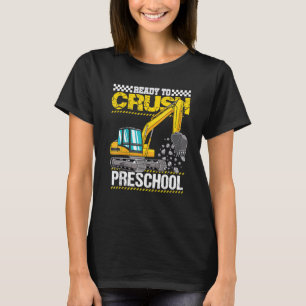 Kids I'm Ready To Crush Preschool Construction Veh T-Shirt