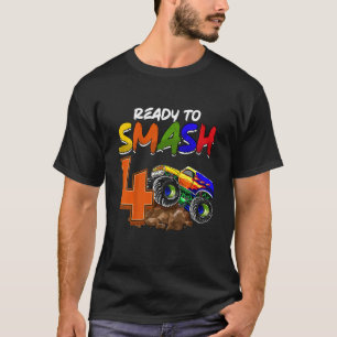 Kids I'm Ready To Smash Being 4 Monster Truck Birt T-Shirt