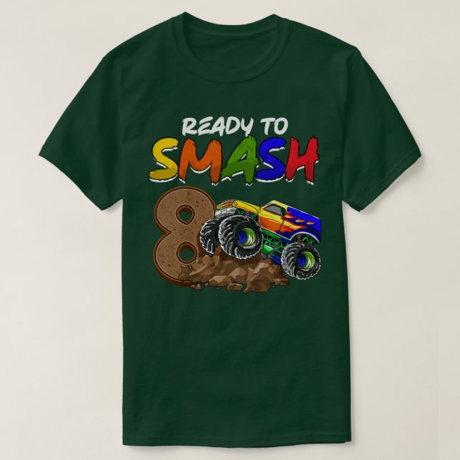 Kids I'm Ready To Smash Being 8 Monster Truck Birt T-Shirt (Design Front)
