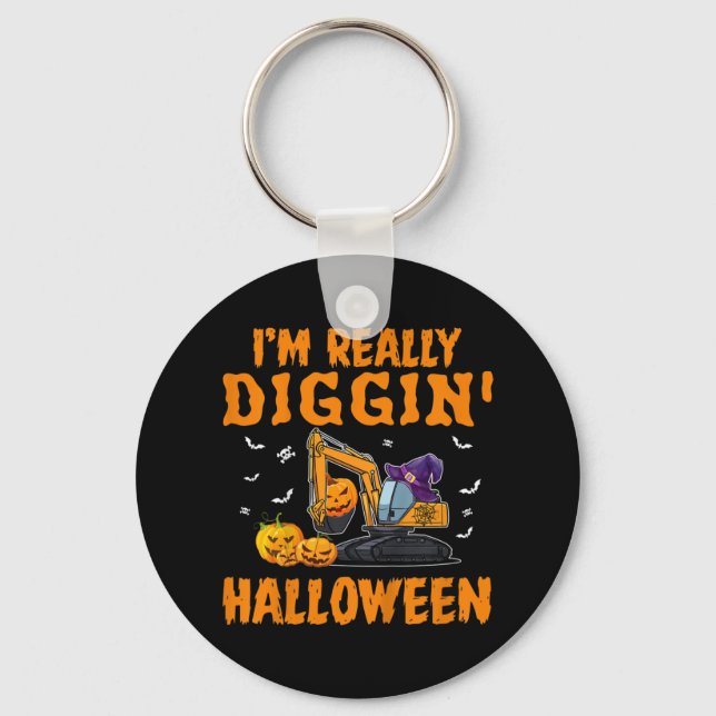 Kids I'm really Diggin Excavator Construction Hall Key Ring (Front)