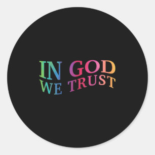 Kids In God We Trust Good Christian Jesus Son Sist Classic Round Sticker