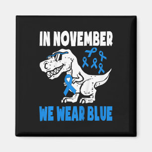 Kids In November We Wear Blue Diabetes Awareness T Magnet
