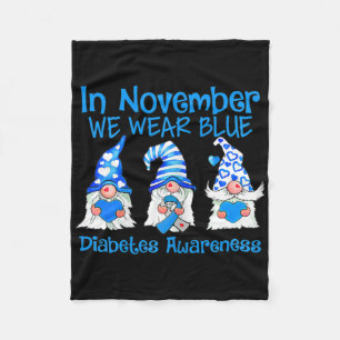 Kids In November We Wear Blue Gnomes T1d Diabetes  Fleece Blanket