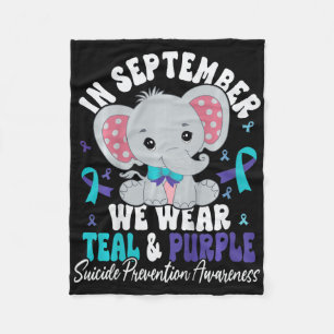 Kids In September We Wear Teal And Purple Suicide  Fleece Blanket