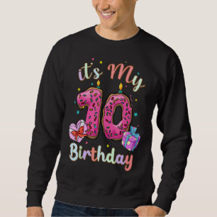 Kids It's My 10th Birthday 10 Years Old Doughnut Sweatshirt