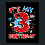 Kids Its My 3rd Birthday Spider Theme Party 3 Year Poster<br><div class="desc">Kids Its My 3rd Birthday Spider Theme Party 3 Years Old</div>
