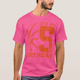 Kids It'S My 5Th Birthday Basketball 5Th Birthday T-Shirt