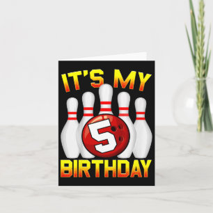 Kids It's My 5th Birthday Bowling 5 Years Old Birt Card