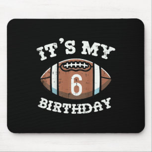 Kids Its My 6th Birthday American Football 6 Year  Mouse Pad