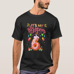 Kids It's My 6th Birthday Sweet Donu 6 Year Old G T-Shirt