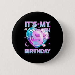 Kids It's My 9th Birthday Girl 9 Year Old Kp Bday  6 Cm Round Badge