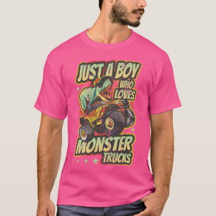 Kids Just A Boy Who Loves Monster Trucks Trex Mons T-Shirt