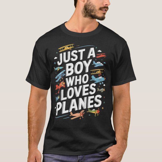 Kids Just A Boy Who Loves Planes Funny Pilot Airpl T-Shirt (Front)