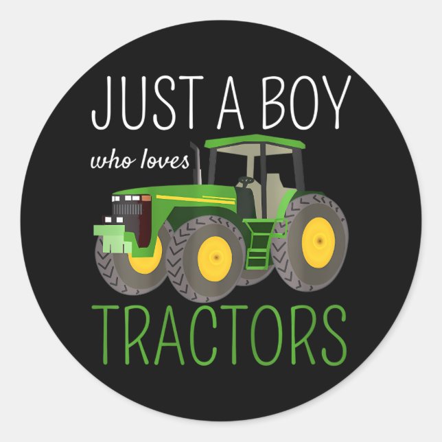 Kids Just A Boy Who Loves Tractors Farming Kids Classic Round Sticker (Front)