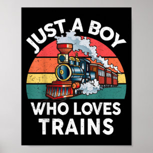 Kids Just A Boy Who Loves Trains-shirt Funny Graph Poster