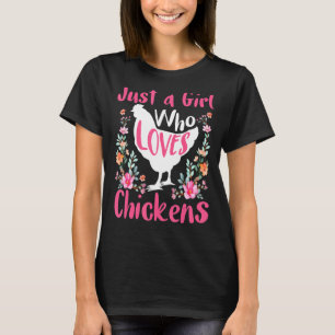 Kids Just A Girl Who Loves Chickens Chicken Hen Lo T-Shirt
