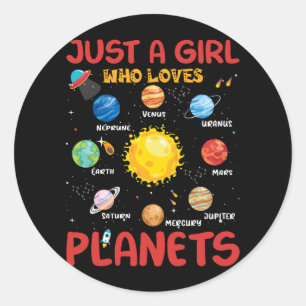 Kids Just Girl Who Loves Planets Solar Space Scien Classic Round Sticker
