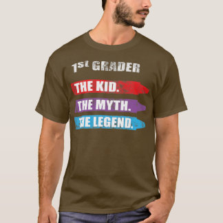 Kids Kids 1st Grade Back to School The Kid The Myt T-Shirt