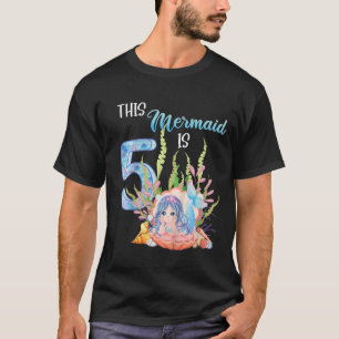 Kids Kids Fifth Birthday Mermaid Girl Age 5 T-Shirt