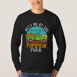 Kids Kids Meet Me at The Pumpkin Patch Toddler You T-Shirt