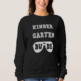 Kids Kindergarten Dude First Day Of School Swag Bo Sweatshirt
