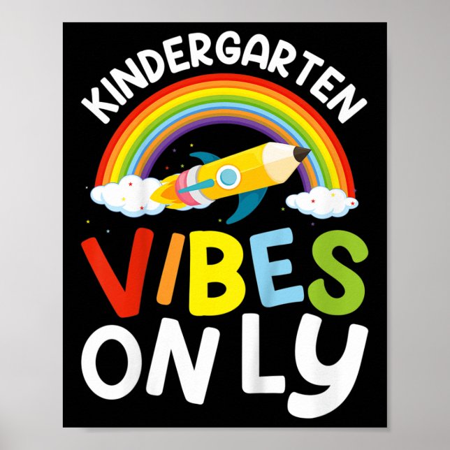 Kids Kindergarten Vibes Only Back To School Kinder Poster (Front)