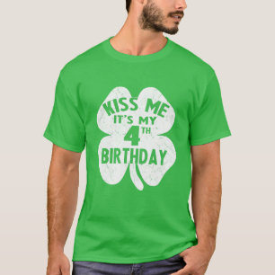 Kids Kiss Me It's My 4Th Birthday St Patrick's Day T-Shirt