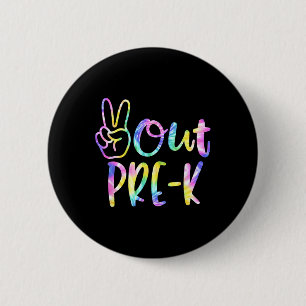 Kids Last Day Of School Peace Out Preschool Pre K 6 Cm Round Badge