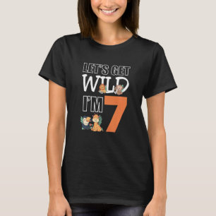 Kids Lets Get Wild Im 7 Kids Birthday Animals Zoo  T-Shirt