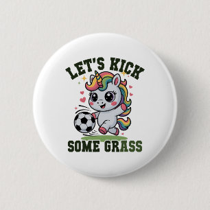 Kids Let's Kick Some Gr Soccer Unicorn Gym Girls M 6 Cm Round Badge