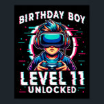 Kids Level 11 Unlocked 11 Years Old Birthday Gamer Poster<br><div class="desc">Kids Level 11 Unlocked 11 Years Old Birthday Gamer Funny Bday Boy 1</div>