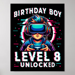 Kids Level 8 Unlocked 8 Years Old Birthday Gamer F Poster