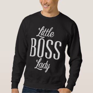 Kids Little Boss Lady Baby Children Toddler Girl Sweatshirt